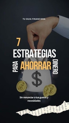 7 estrategias para ahorrar dinero sin renunciar a... de Tu Guia ...