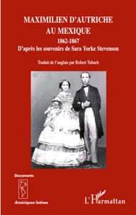 Maximilien d'Autriche au Mexique