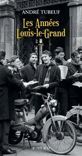 Les Années Louis-le-Grand