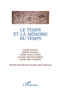 Le temps et la mémoire du temps
