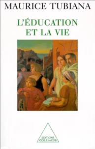 L'éducation et la vie