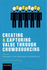 Creating and Capturing Value through Crowdsourcing