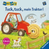 Tuck, tuck, mein Traktor!.