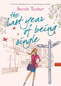 The Last Year Of Being Single