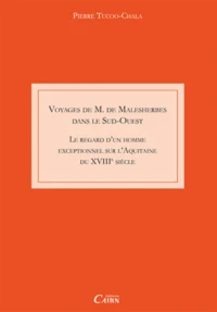 Voyage de M. de Malesherbes dans le sud ouest