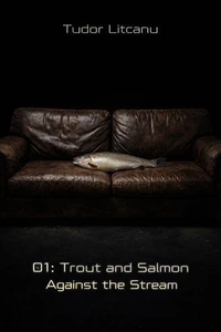 Trout and Salmon Against The Stream