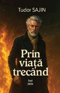 Prin viață trecând