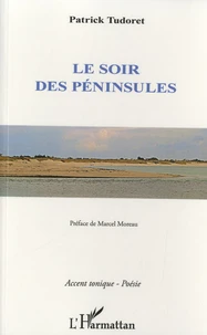 Le soir des péninsules
