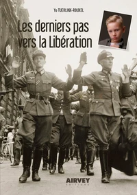 Les derniers pas vers la libération