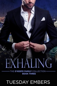  Tuesday Embers - Exhaling - The O'Keefe Family Collection, #3.