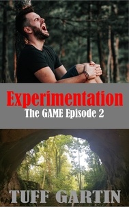  Tuff Gartin - Experimentation - The GAME, #2.