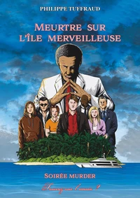 Meurtre sur l'île merveilleuse - livret de l'organisateur