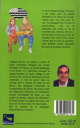 Brezhonegomp ! Parlons breton !. Méthode de breton usuel pour grands débutants : leçons 1-35 - Classe de seconde et adultes des cours du soir  avec 1 CD audio