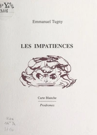 Les impatiences