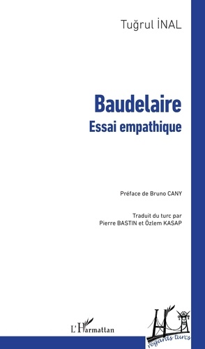 Baudelaire. Essai empathique