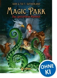 Magic Park (Band 3) – Das gestohlene Mammut