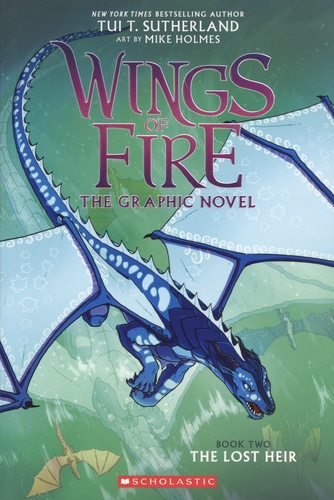 Wings of Fire - The Graphic Novel Tome 2 The Lost Heir