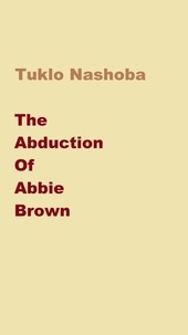  Tuklo Nashoba - The Abduction of Abbie Brown.