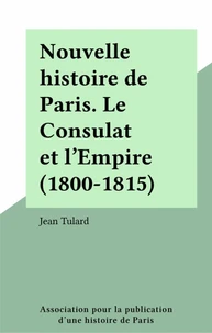 LE CONSULAT ET L'EMPIRE