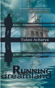 TULASI ACHARYA - Running from the Dreamland.