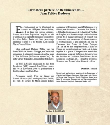Jean Peltier Dudoyer... l'armateur préféré de Beaumarchais. De Nantes à l'Isle de France