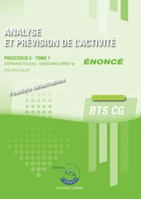 Analyse et prévision de l'activité Processus 5 du BTS CG Tome 1