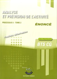 Analyse et prévision de l'activité Processus 5 du BTS CG Tome 2