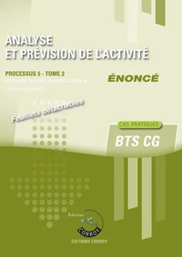 Analyse et prévision de l'activité Processus 5 du BTS CG Tome 2