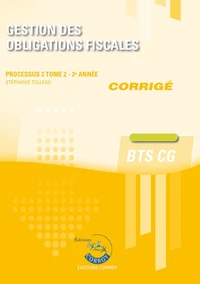 Gestion des obligations fiscales Processus 3 du BTS CG Tome 2