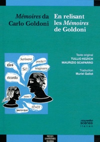Tullio Kezich et Maurizio Scaparro - Memoires da Carlo Goldoni.