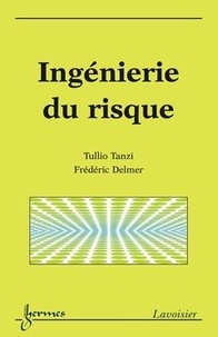 Tullio Tanzi - Ingénierie du risque.