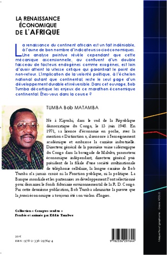 La renaissance économique de l'Afrique. Les signes avant-coureurs d'une puissance en gestation