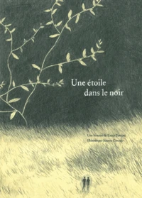 Une étoile dans le noir