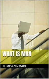 What is Man