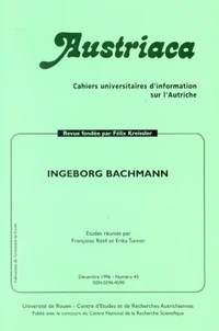 Cahiers Universitaires D'Information Sur L'Autriche N°43 - Ingeborg Bachman