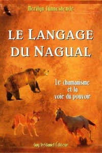 Le Langage du Nagual