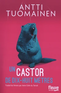 Un castor de dix-huit mètres
