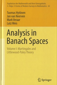 Tuomas Hytönen et Jan van Neerven - Analysis in Banach Spaces - Volume I: Martingales and Littlewood-Paley Theory.