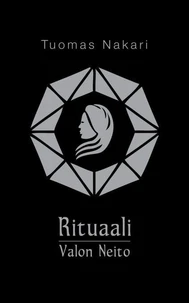 Rituaali - Valon Neito