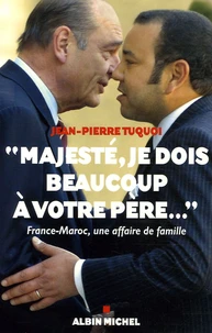 "Majesté, je dois beaucoup à votre père..."