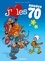 J'aime les années 70 Tome 1 Love is all
