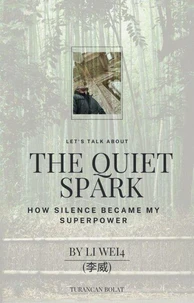 The Quiet Spark
