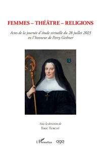 Femmes, Théâtre, Religions