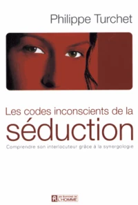 Les codes inconscients de la séduction