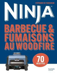 Barbecue & fumaisons au Ninja Woodfire