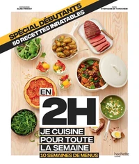 Spécial débutants, 50 recettes inratables