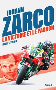 Johann Zarco, la victoire et le pardon