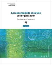 La responsabilité sociétale de l'organisation