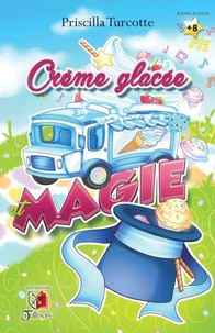Crème glacée et magie