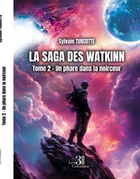 La saga des Watkinn - Tome 2